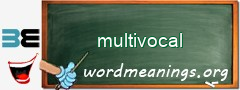 WordMeaning blackboard for multivocal